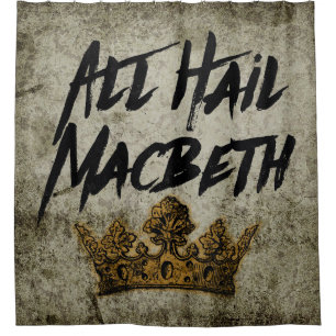 Alle begrüßen Macbeth Duschvorhang