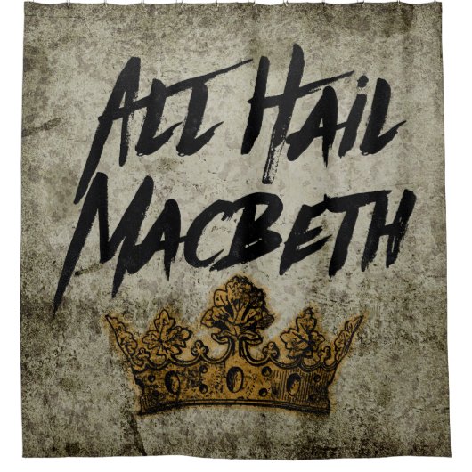 Alle begrüßen Macbeth Duschvorhang (Vorderseite)