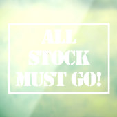 Alle Bestände müssen Fensterklammern gehen Fensteraufkleber (Blatt 3)