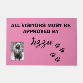 ALLE BESUCHER MÜSSEN NACH BEZEICHNUNG DER PET-TÜR FUßMATTE