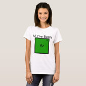 Alle Bier Argon Element Pun T - Shirt (Vorne ganz)