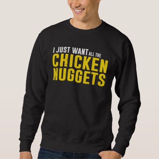 Alle Chicken Nuggets Sweatshirt (Vorderseite)