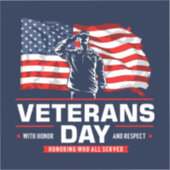 Alle, die bedient haben, würdigen aufkleber (Vorderseite)