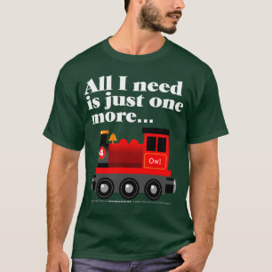 Alle, die ich benötige (weiße Art) T-Shirt