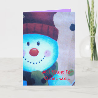 Alle, die ich für Weihnachten… will Feiertagskarte
