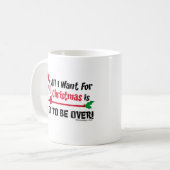 Alle, die ich für Weihnachten will Kaffeetasse (Vorderseite Links)