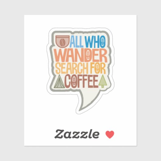 Alle, die Kaffee suchen Aufkleber (Blatt)