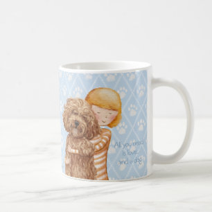 Alle, die Sie benötigen, ist Liebe und eine Hund Kaffeetasse