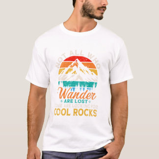 Alle, die wandern, haben einige verloren T-Shirt