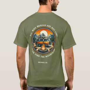 Alle, die wandern sind nicht verloren - Camping T T-Shirt