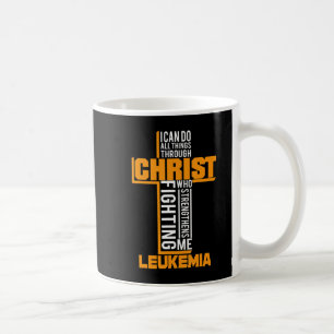 Alle Dinge durch Christus Leukämie Krieger Awarene Kaffeetasse