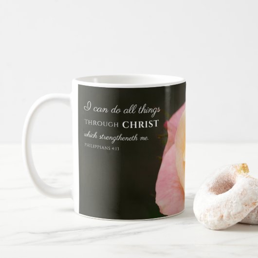 Alle Dinge durch Christus Philippinen 4:13 Rose Kaffeetasse (Mit Donut)