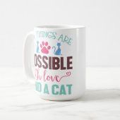 ALLE DINGE SIND MIT LIEBE UND CAT MÖGLICH KAFFEETASSE (Vorderseite Links)