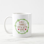 Alle Dinge wachsen mit Liebe Kaffeetasse (Links)