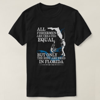 Alle Fischer Gleich Geschaffen Bestes In Florida G T-Shirt