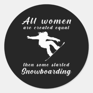 Alle Frauen sind gleich geschaffen, dann haben ein Runder Aufkleber