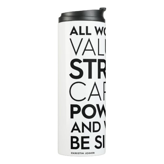 Alle Frauen sind Trommel Thermosbecher (Nach links gedreht)