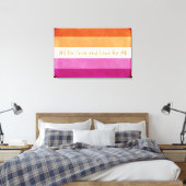 Alle für Liebe und Liebe für alle, Lesben, LGBTQ P Leinwanddruck (Insitu (Schlafzimmer))