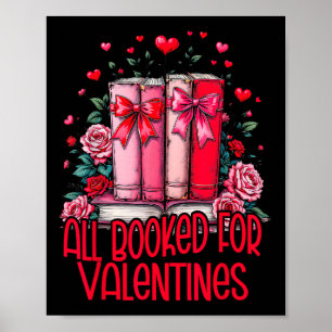 Alle für Valentines gebuchte Buchliebhaber Lehrer Poster
