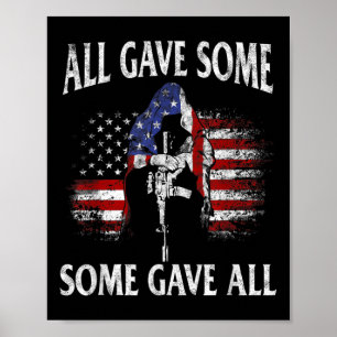 Alle gaben einige, die alle T-Shirt Veteran & Amp Poster