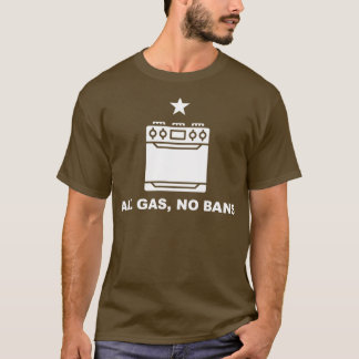 Alle Gas-kein-Verbote Funny Gas Stack Protest Koch T-Shirt