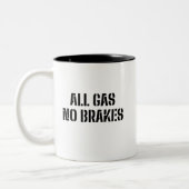 Alle Gas-No-Bremsen Zweifarbige Tasse (Links)