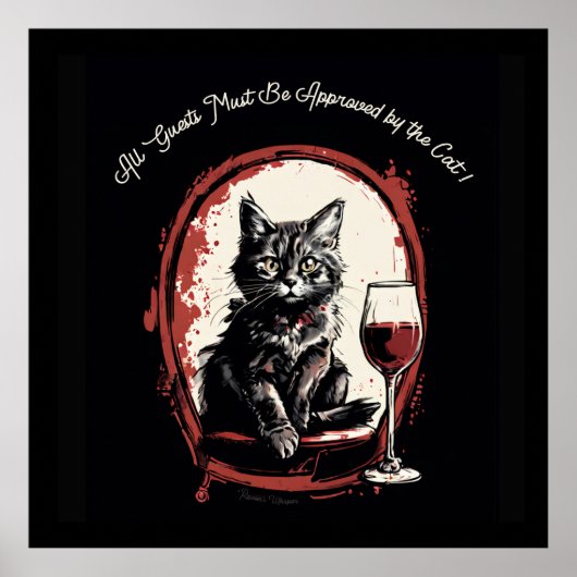 Alle Gäste müssen von der Cat Funny Art zugelassen Poster (Vorne)
