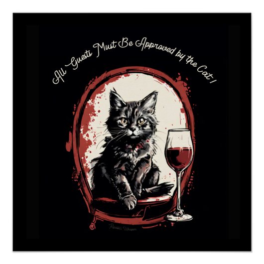 Alle Gäste müssen von der Cat Funny Art zugelassen Poster (Vorderseite)