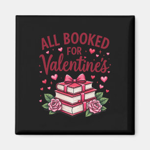 Alle gebucht für Valentinstag Lehrer Bücherliebhab Magnet