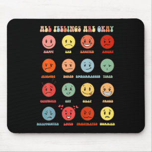 Alle Gefühle sind okay psychische Gesundheitsfrage Mousepad