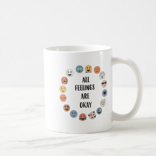 Alle Gefühle sind okay Schul-Lehrer Psychologe Kaffeetasse