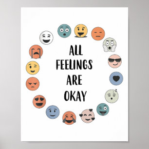 Alle Gefühle sind okay Schul-Lehrer Psychologe  Poster