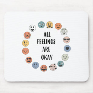 Alle Gefühle sind okay Schulpsychologe Lehrer Mousepad