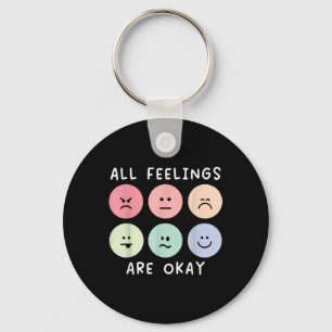 Alle Gefühle sind Okay Selbstmordbewusstsein Psych Schlüsselanhänger