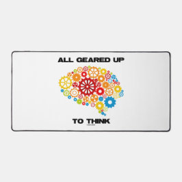 Alle gegerbt bis zum Denken (Gears Brain) Schreibtischunterlage