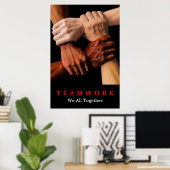 Alle Gemeinsam Teamwork Motivierend Inspiration Poster (Heimbüro)