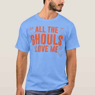 Alle Ghouls Liebe Me Halloween Kostümkind B T-Shirt