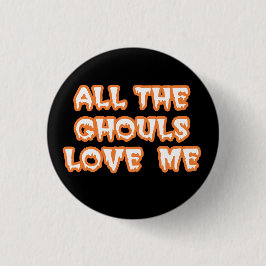Alle Ghouls Liebe Me Round Black Button