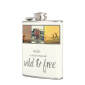 Alle guten Sachen sind wilde und freie Flachmann (Links)