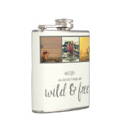 Alle guten Sachen sind wilde und freie Flachmann (Rechts)