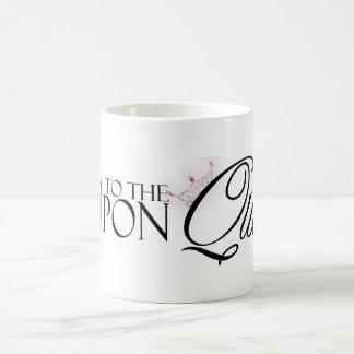 Alle hageln "die zur Kupon-Königin-" Kaffee-Tasse Kaffeetasse