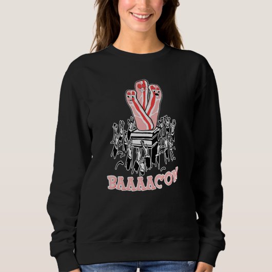 Alle Hail Bacon Bacon sind Bacon-Verehrer für Lif Sweatshirt (Vorderseite)