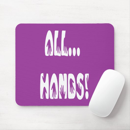 Alle Hände Mousepad (Mit Mouse)