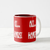 Alle Hände Zweifarbige Tasse (VorderseiteRechts)