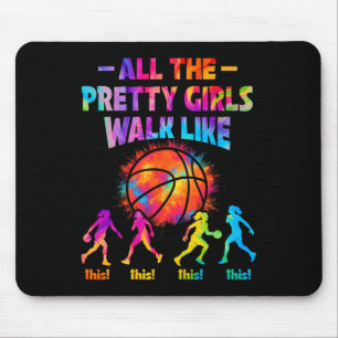 Alle Hübschen Mädchen laufen so für Frauen Mousepad