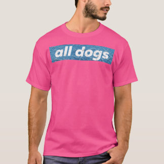Alle Hunde Jeans T-Shirt