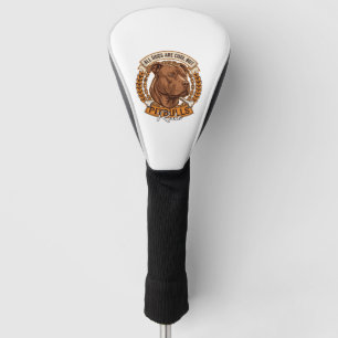 Alle Hunde sind cool, aber Pitbulls regieren Hunde Golf Headcover