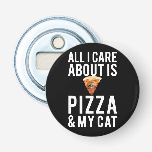 Alle i-Sorgfalt ist ungefähr Pizza u. meine Katze Flaschenöffner