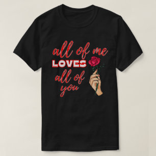 ALLE ICH LIEBEN ALLE VON IHNEN Valentin Geschenkid T-Shirt
