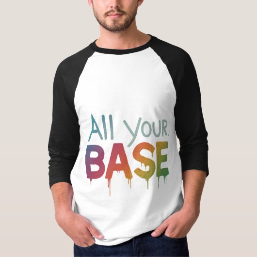 Alle Ihre Basis T-Shirt (Vorderseite)